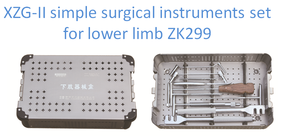 XZG-II simple surgical instruments set for lower limb ZK299