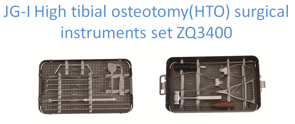 JG-I High tibial osteotomy(HTO) surgical instruments set ZQ3400