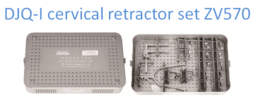 DJQ-I cervical retractor set ZV570
