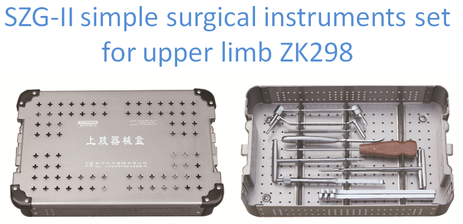 SZG-II simple surgical instruments set for upper limb ZK298