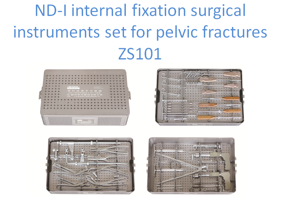 ND-I internal fixation surgical instruments set for pelvic fractures ZS101