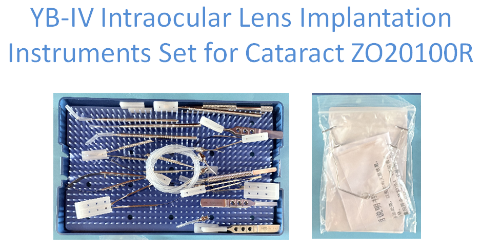 YB-IV Intraocular Lens Implantation Instruments Set for Cataract ZO20100R